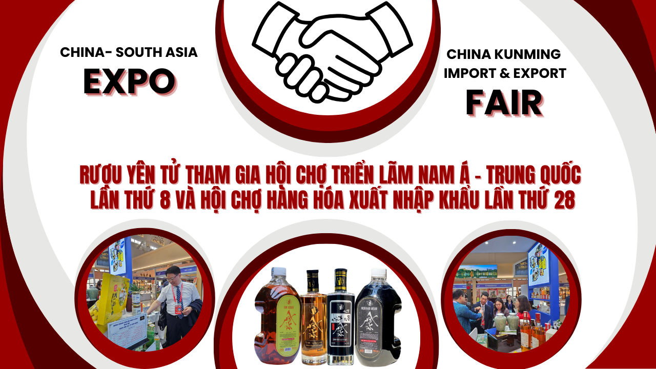 Rượu Mơ Yên Tử Tham Gia Hội Chợ Triển Lãm Nam Á - Trung Quốc Lần Thứ 8 Và Hội Chợ Hàng Hóa Xuất Nhập Khẩu Lần Thứ 28